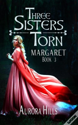Capa do artigo Three Sisters Torn - Margaret - Book 3
