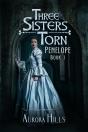 Three Sisters Torn - Penelope - Book 1 - Preview