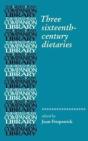 Three Sixteenth-Century Dietaries - Preview