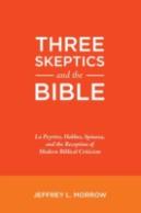 Three Skeptics And The Bible
