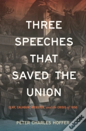 Capa do artigo Three Speeches That Saved The Union