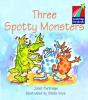 Three Spotty Monsters Elt Edition - Preview