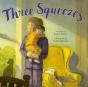 Three Squeezes - Preview