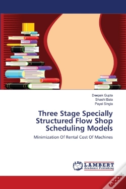 Capa do artigo Three Stage Specially Structured Flow Shop Scheduling Models