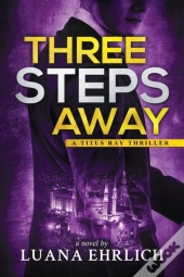 Three Steps Away