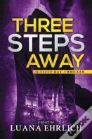 Three Steps Away