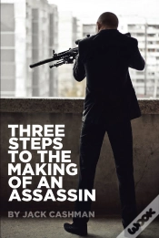 Capa do artigo Three Steps To The Making Of An Assassin