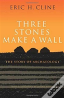 Three Stones Make A Wall