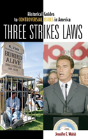 Three Strikes Laws - Preview