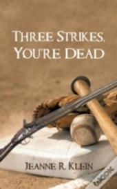 Three Strikes,You'Re Dead