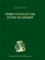 Three Styles In The Study Of Kinship - Preview