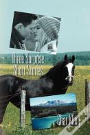 Three Surprise Short Stories