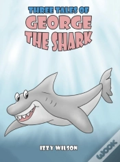 Capa do artigo Three Tales Of George The Shark