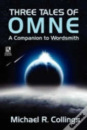Three Tales Of Omne / The Elder Of Days (Wildside Double #8)