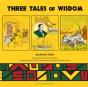 Three Tales Of Wisdom - Preview