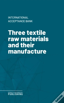 Capa do artigo Three Textile Raw Materials And Their Manufacture