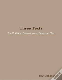 Capa do artigo Three Texts: Tao Te Ching, Dhammapada, Bhagavad Gita