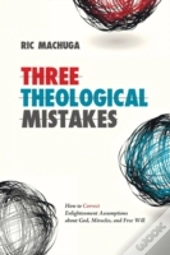 Three Theological Mistakes