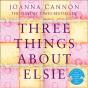 Three Things About Elsie - Preview