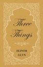 Three Things - Preview