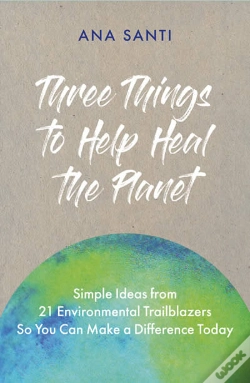 Capa do artigo Three Things... To Help Heal The Planet