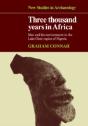 Three Thousand Years In Africa - Preview