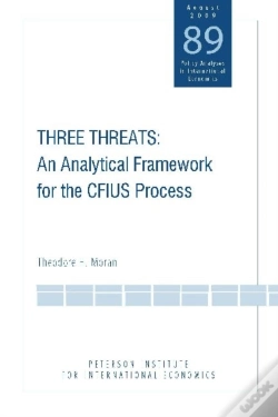 Capa do artigo Three Threats Â€“ An Analytical Framework For The Cfius Process