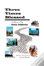 Three Times Blessed