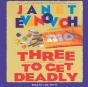 Three To Get Deadly - Preview