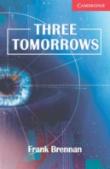 Three Tomorrowsbeginner / Elementary