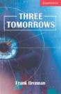 Three Tomorrowsbeginner / Elementary - Preview