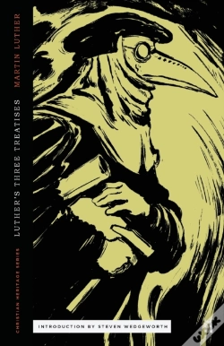 Capa do artigo Three Treatises By Luther