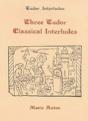Three Tudor Classical Interludes - Preview