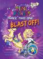 Three, Two, One, Blast Off! - Preview