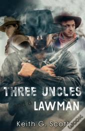 Three Uncles And A Lawman