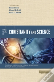 Capa do artigo Three Views On Christianity And Science