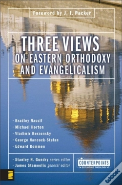 Capa do artigo Three Views On Eastern Orthodoxy And Evangelicalism