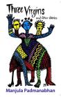 Three Virgins Â€“ And Other Stories - Preview