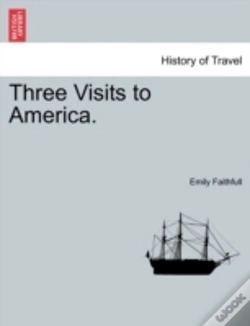 Capa do artigo Three Visits To America.