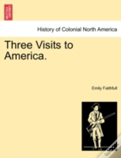 Capa do artigo Three Visits To America.