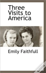 Capa do artigo Three Visits To America