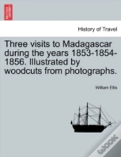 Capa do artigo Three Visits To Madagascar During The Ye