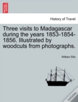 Capa do artigo Three Visits To Madagascar During The Ye