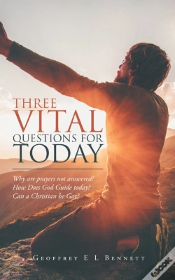 Capa do artigo Three Vital Questions For Today