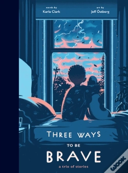 Capa do artigo Three Ways To Be Brave