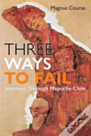 Three Ways To Fail
