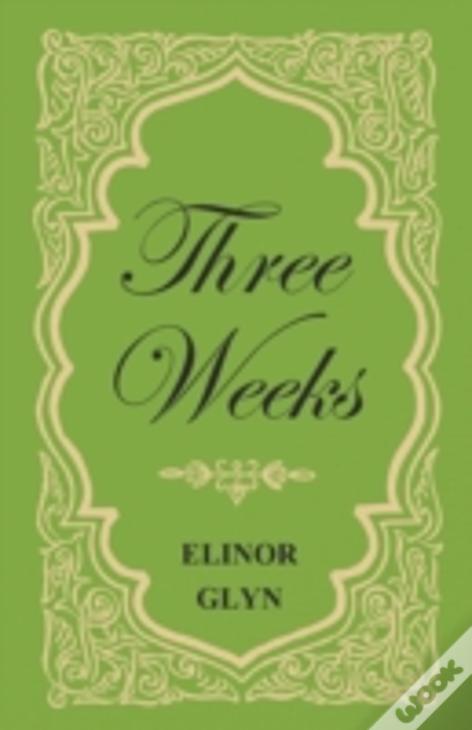 Three Weeks