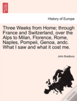Capa do artigo Three Weeks From Home; Through France An