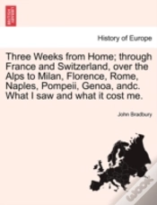 Capa do artigo Three Weeks From Home; Through France An
