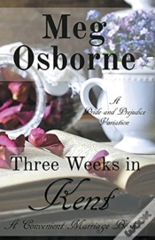 Capa do artigo Three Weeks In Kent: A Pride And Prejudice Variation